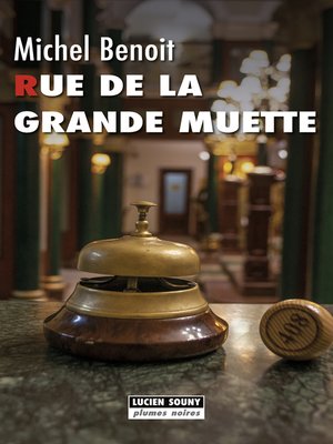 cover image of Rue de la Grande Muette